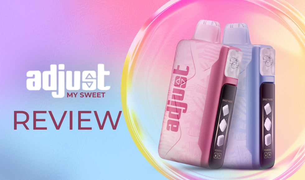 Adjust MySweet 40K Review: Flavor, Clouds & Performance Adjust MySweet 40K Review: Flavor, Clouds & Performance