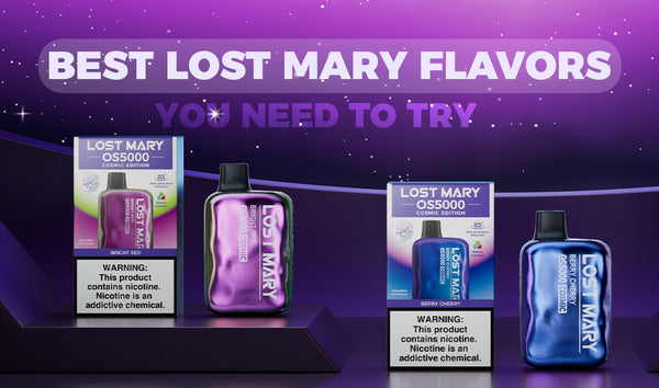 Best Lost Mary Flavors You Need to Try
