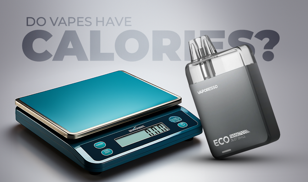 Do Vapes Have Calories