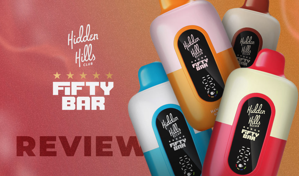 Fifty Bar 20K Hidden Hills Disposable Review