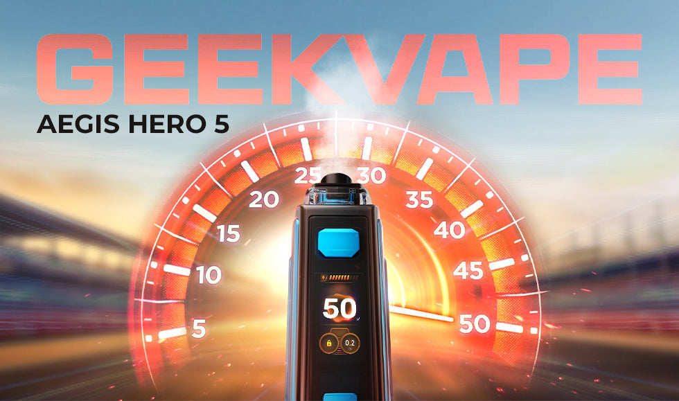 GeekVape Aegis Hero 5 Power, Flavor & 50W Specs GeekVape Aegis Hero 5 Power, Flavor & 50W Specs
