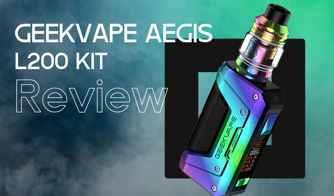 GeekVape Aegis L200 Review: Durable Power Meets Style