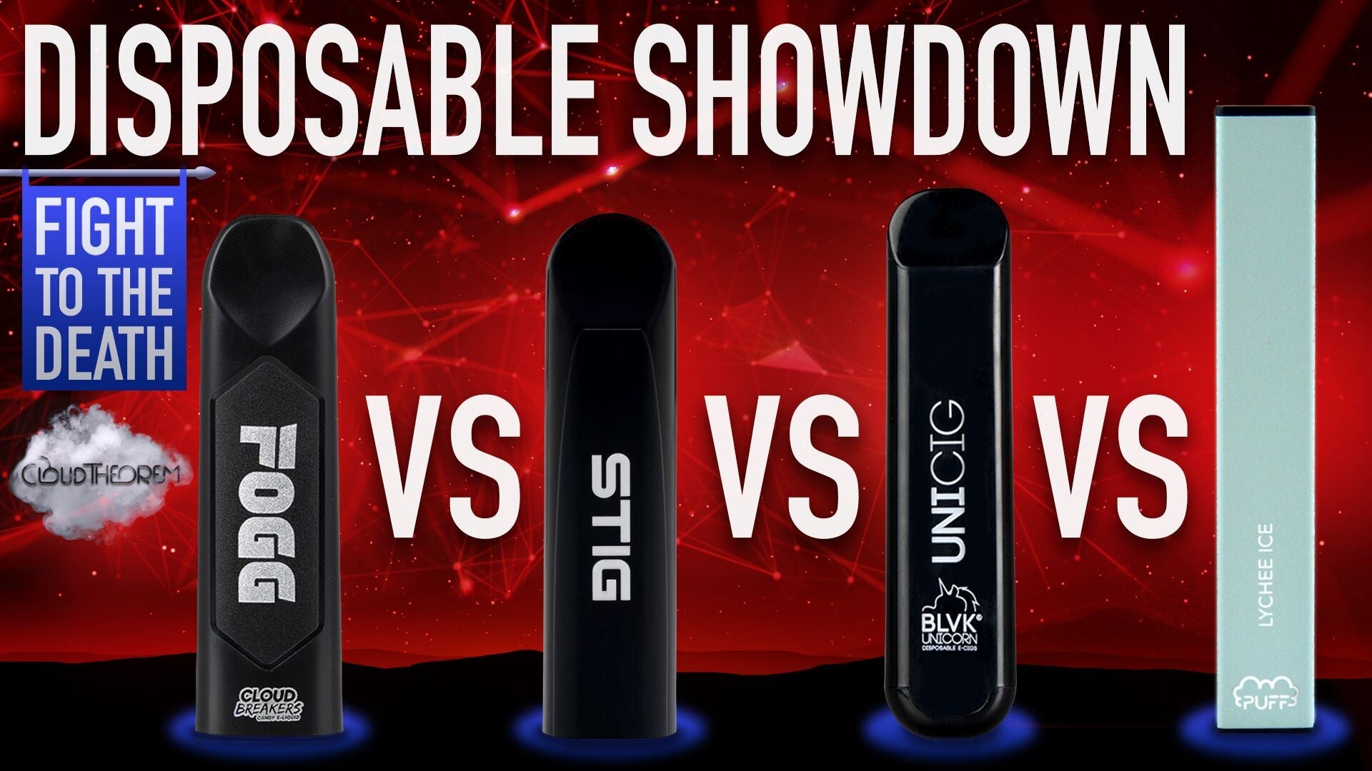 FOGG, STIG, UNICIG, PUFF Bar Disposable Showdown FOGG, STIG, UNICIG, PUFF Bar Disposable Showdown