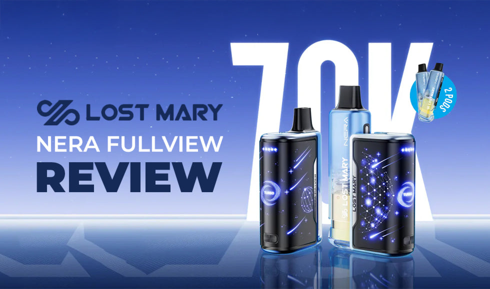 Lost Mary NERA Fullview 70K Review - Vape Juice Depot