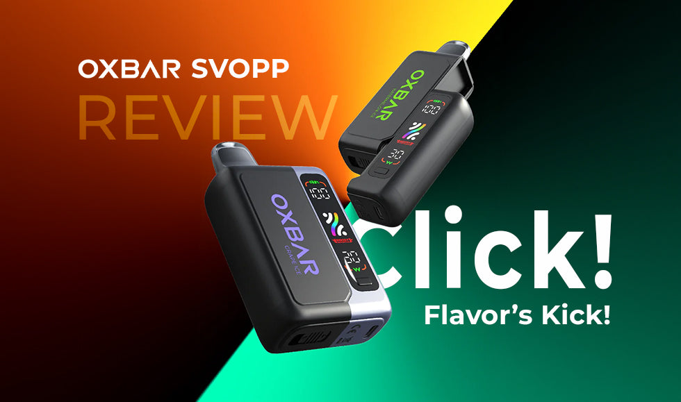 OXBAR SVOPP Disposable Review