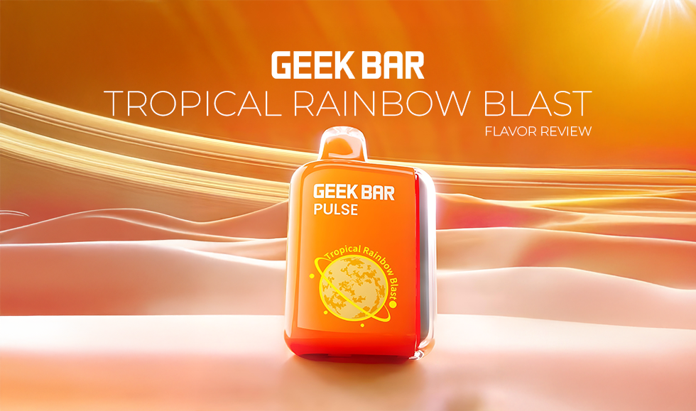 Tropical Rainbow Blast Geek Bar: 15,000 Puffs, Flavor & Specs