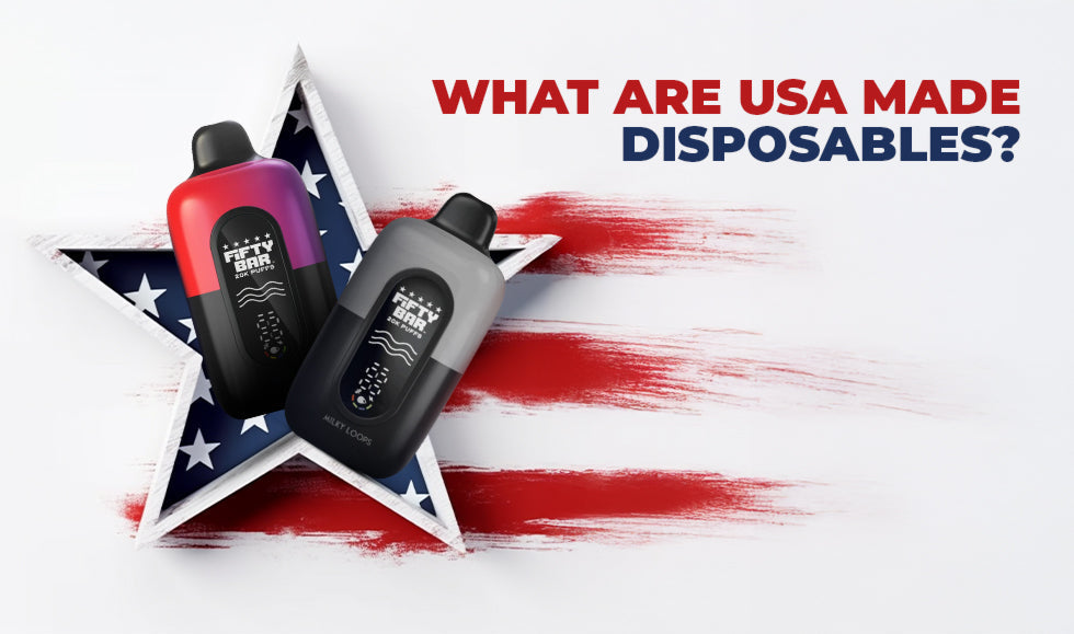 What Are USA Made Disposables? - Vape Juice Depot