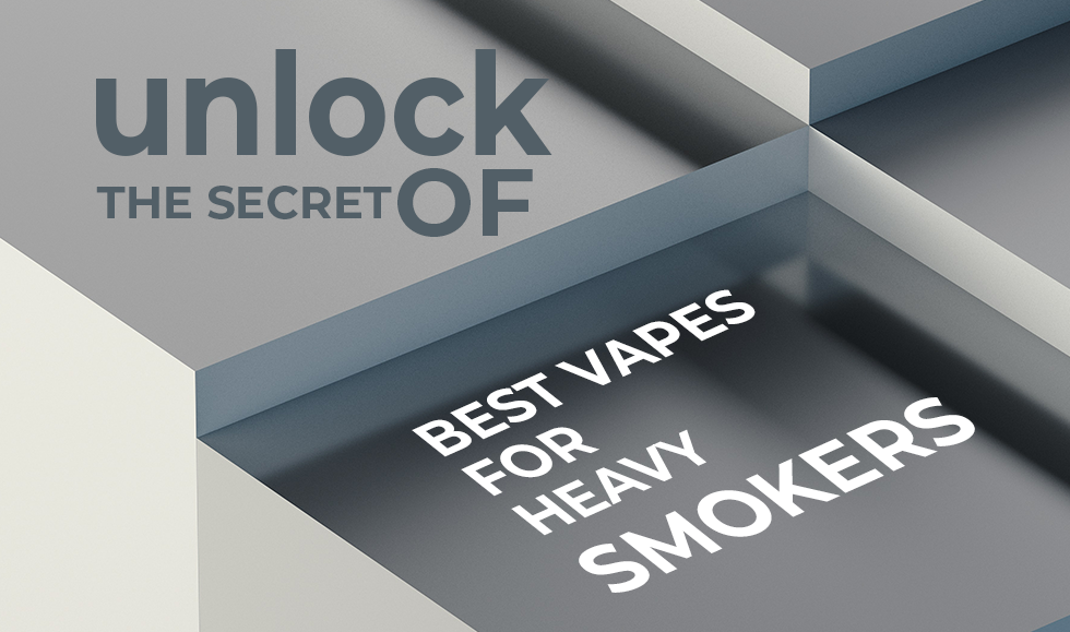 Best Vapes for Heavy Smokers: High-Nicotine MTL Pod Picks Best Vapes for Heavy Smokers: High-Nicotine MTL Pod Picks