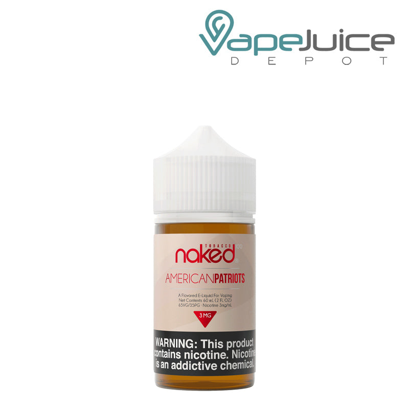 naked 100 vape juice American Patriots Naked 100 Tobacco 60ml $9.98 naked 100 vape juice American Patriots Naked 100 Tobacco 60ml $9.98