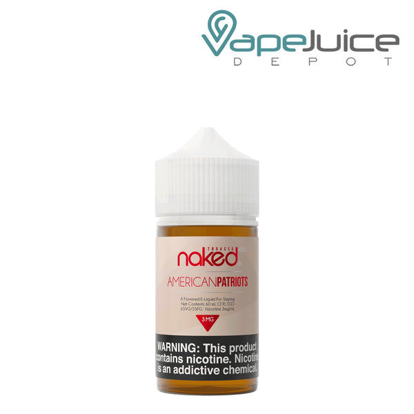 A 60ml bottle of American Patriots Naked 100 Tobacco with a warning sign - Vape Juice Depot