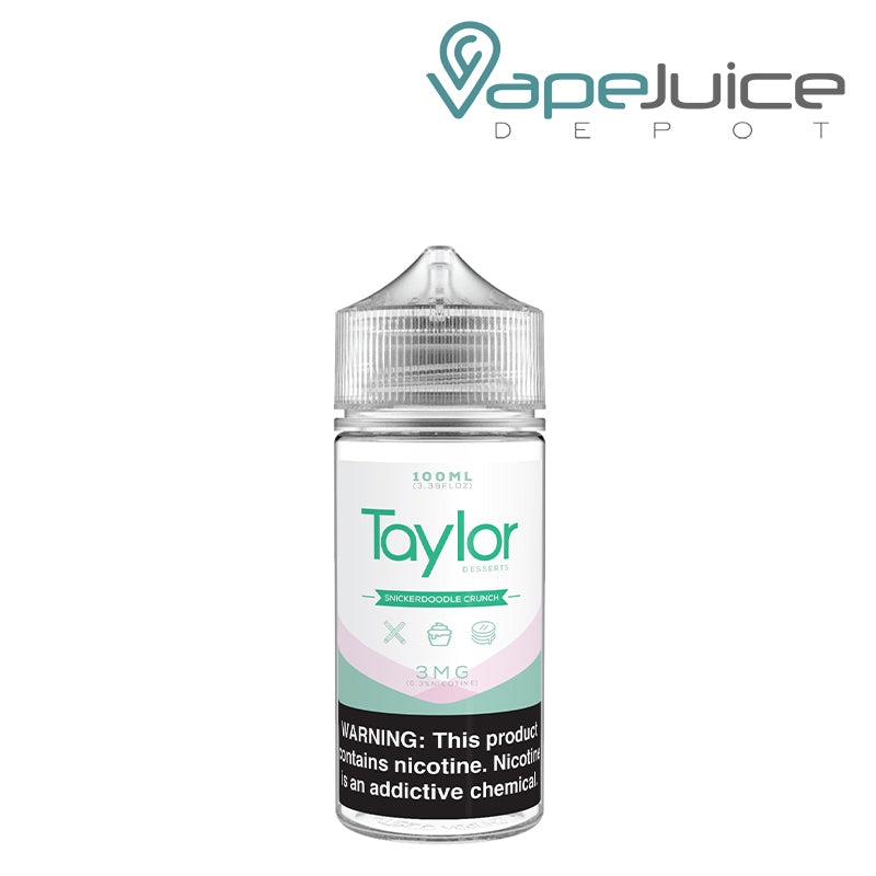 A 100ml bottle of Snickerdoodle Crunch Taylor Desserts with a warning sign - Vape Juice Depot
