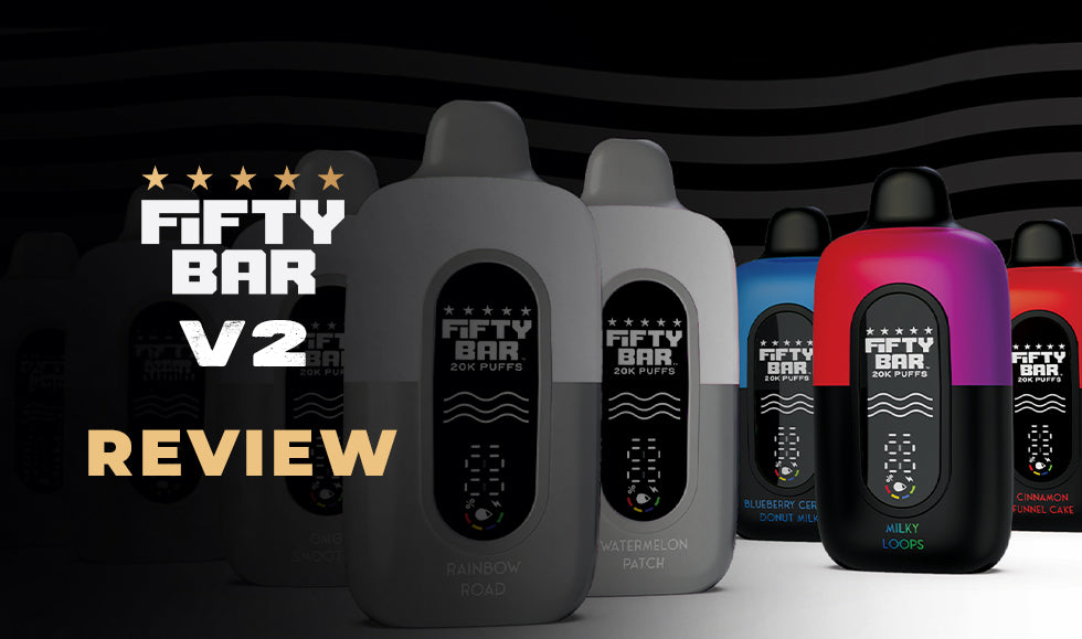 Fifty Bar V2 20K Review Performance and Flavor Tested