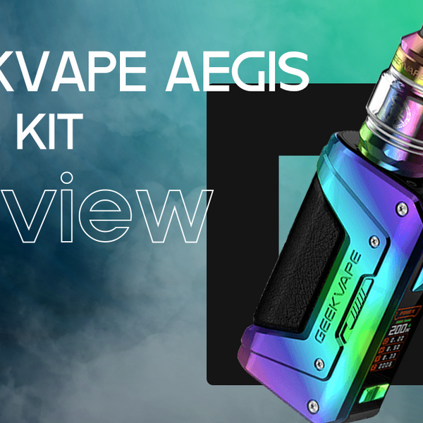 GeekVape Aegis L200 Review: Durable Power Meets Style GeekVape Aegis L200 Review: Durable Power Meets Style