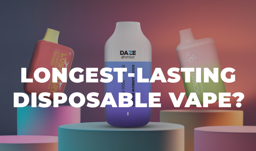 What is the Longest-Lasting Disposable Vape?