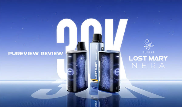 Lost Mary NERA Pureview Review