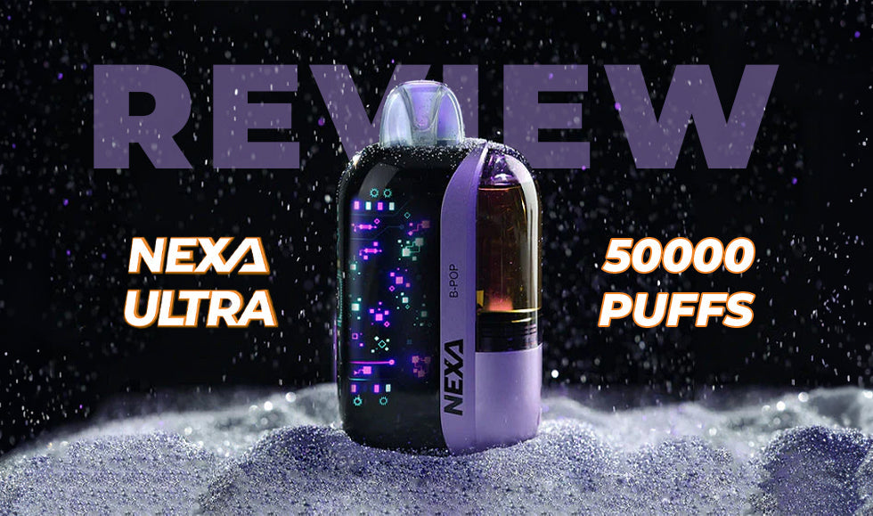NEXA ULTRA 50000 Disposable Vape Review