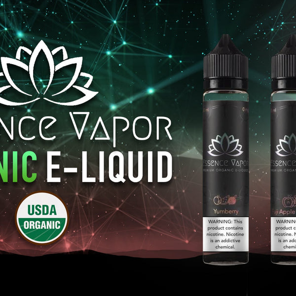 Organic eLiquid Review Essence Vapor Organic eLiquid Review Essence Vapor
