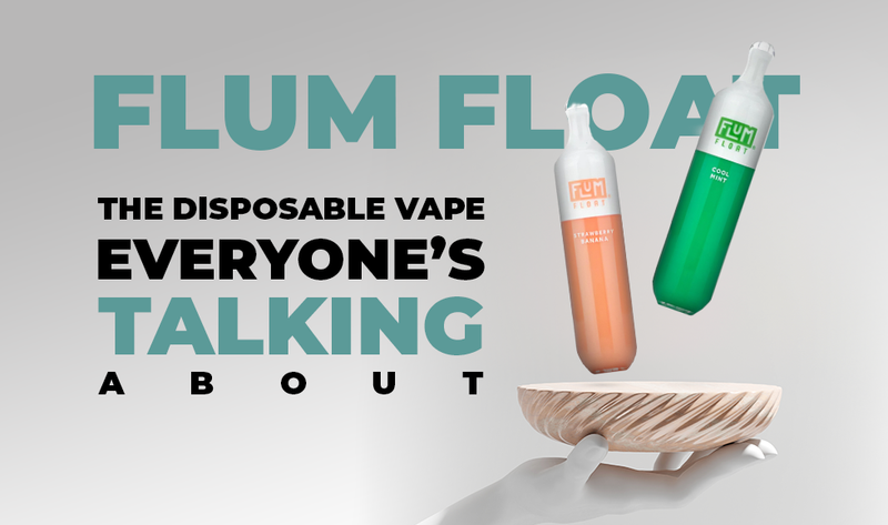 Flum Float Vape - The Disposable Vape Everyone's Talking About