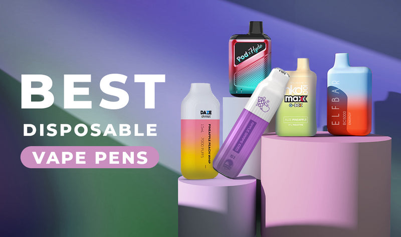 Best Disposable Vape Pens