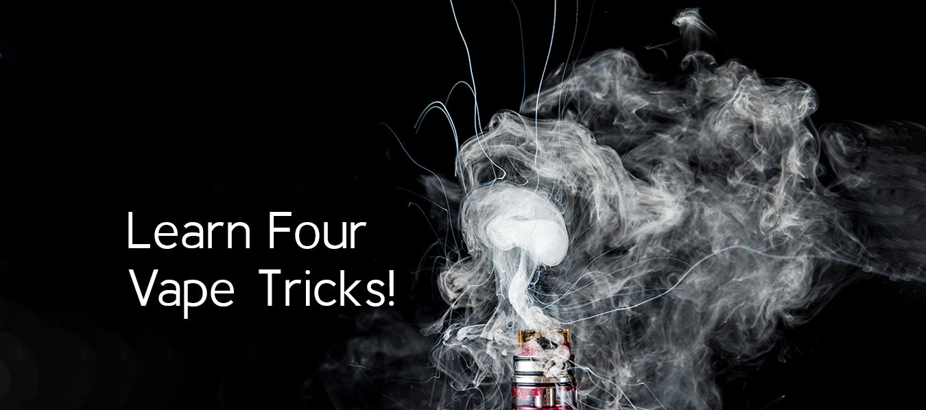 Easy To Learn Four Vape Tricks - Vape Juice Depot