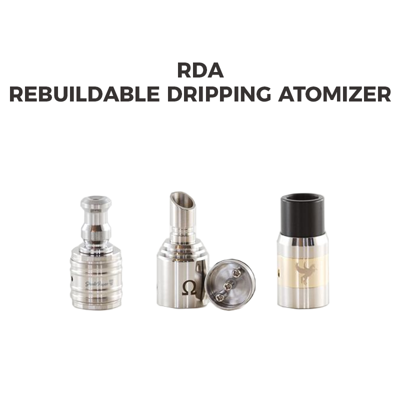 RDA Rebuildable Dripping Atomizer | Vape RDA