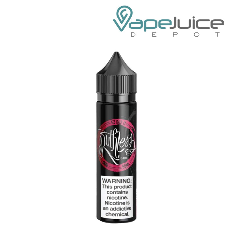 A 60ml bottle of EZ Duz It Ruthless Vapor with a warning sign - Vape Juice Depot