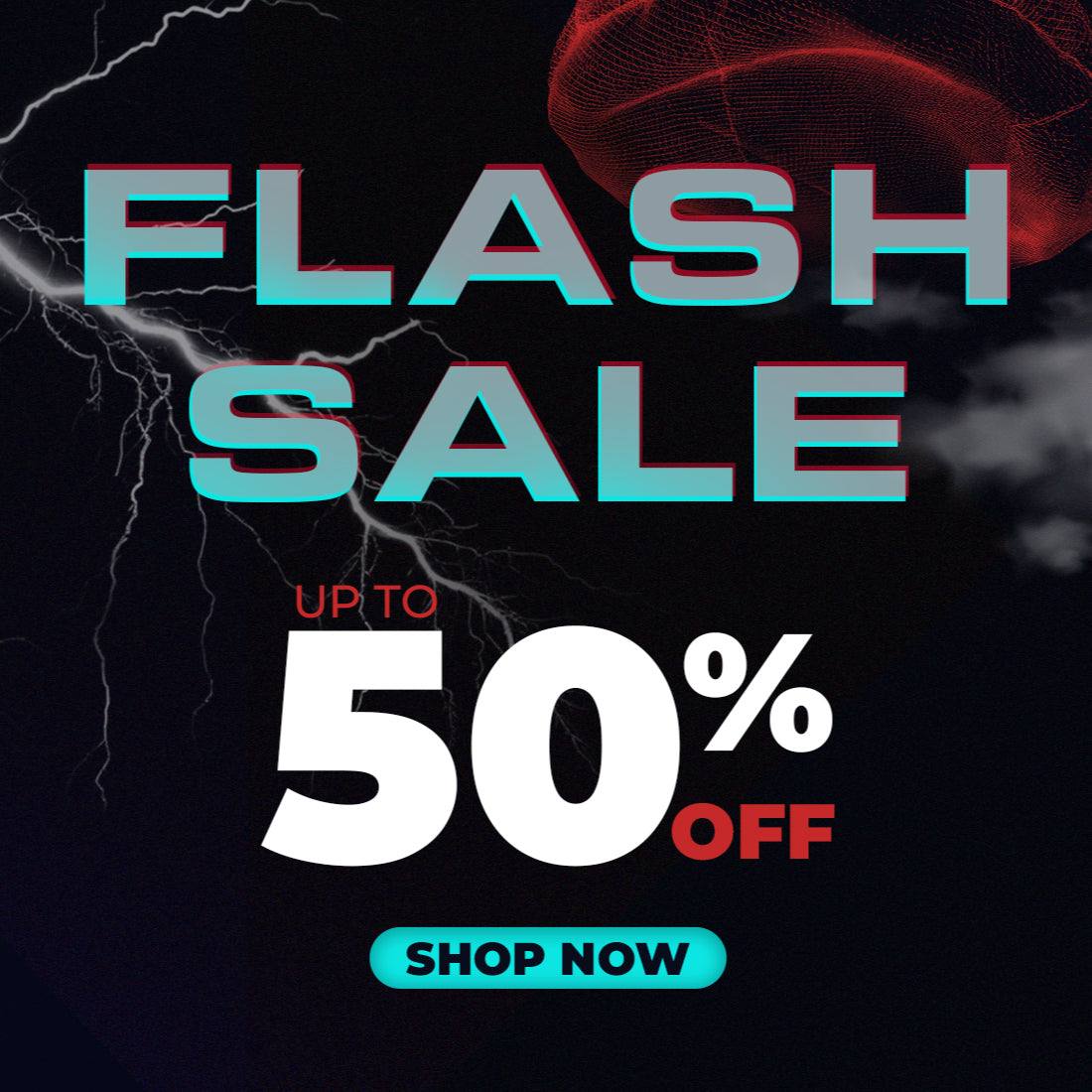 Flash Sale Up to 50% Off