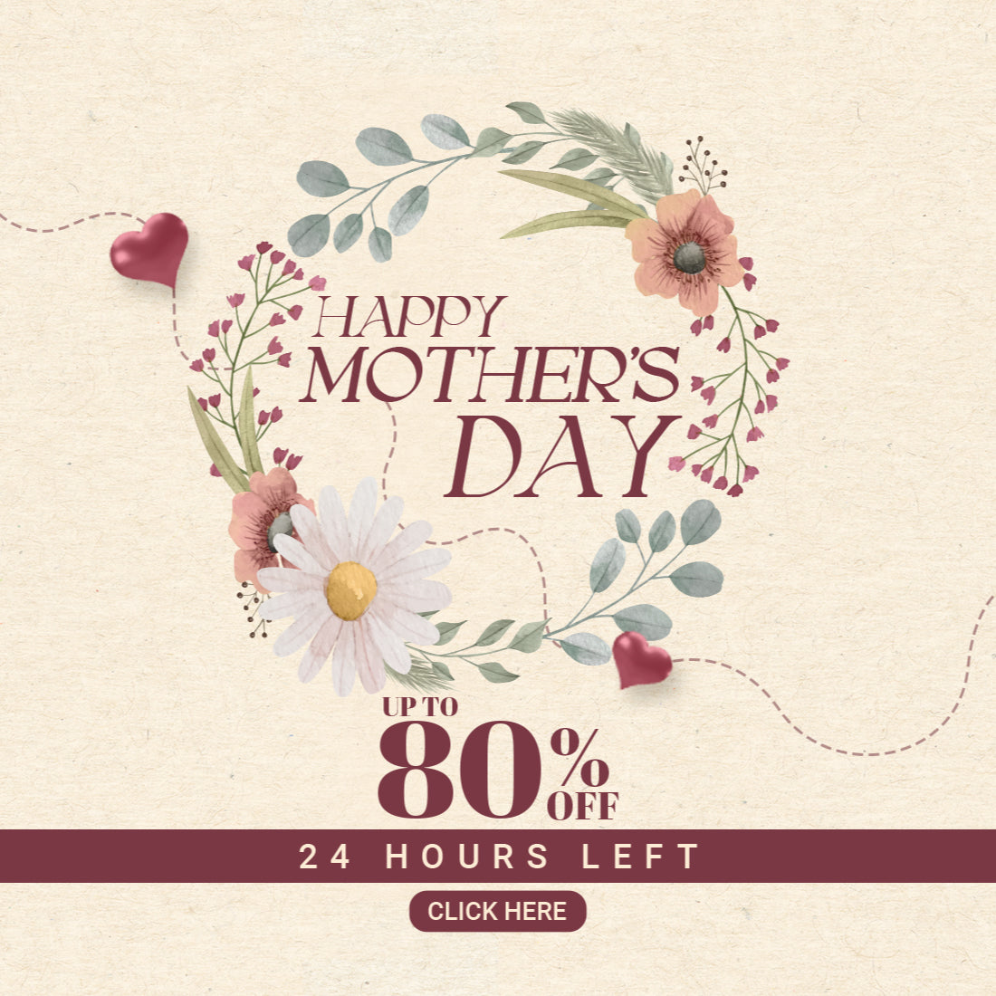 Happy Mother's Day! Up to 80% Off