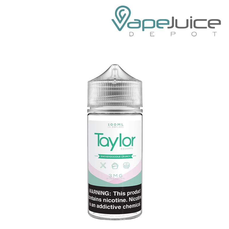 A 100ml bottle of Snickerdoodle Crunch Taylor Desserts with a warning sign - Vape Juice Depot