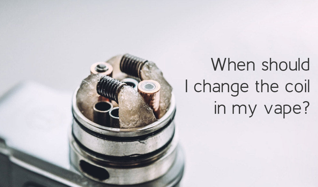When should I change the coil in my vape?