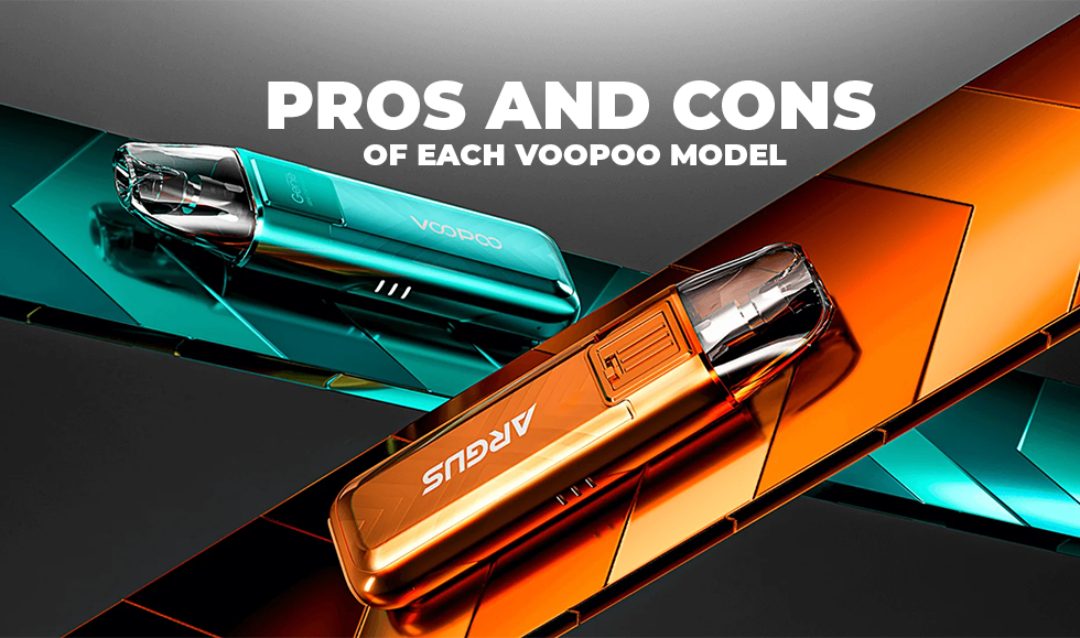 Pros and Cons of Each VooPoo Model
