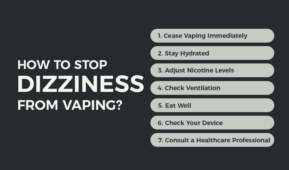 How To Stop Dizziness From Vaping